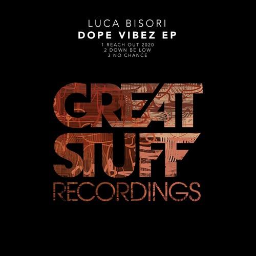 Luca Bisori-Dope Vibez EP