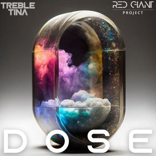 Red Giant Project, TrebleTina-Dose