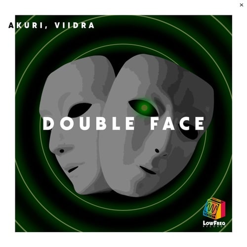 AKURI, Viidra-Double Face