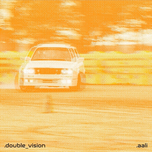 .aali-Double Vision