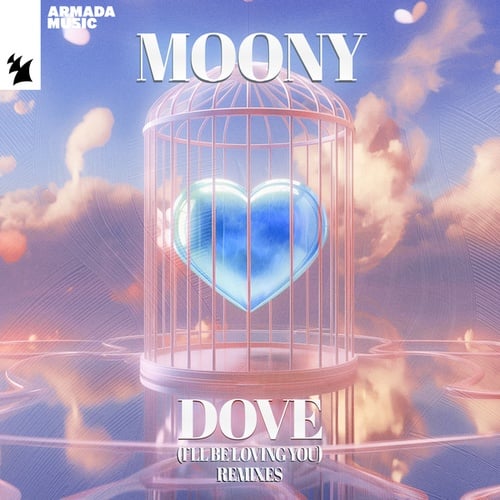 Moony, John Creamer & Stephane K, Andrea T Mendoza-Dove (I'll Be Loving You)