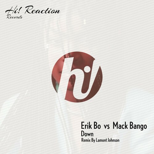 Erik Bo, Mack Bango, Lamont Johnson-Down