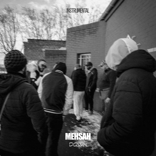 Mehsah-Down (Instrumental)