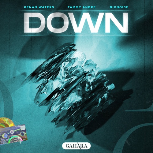 Kenan Waters, Tammy Andre, BigNoise-Down