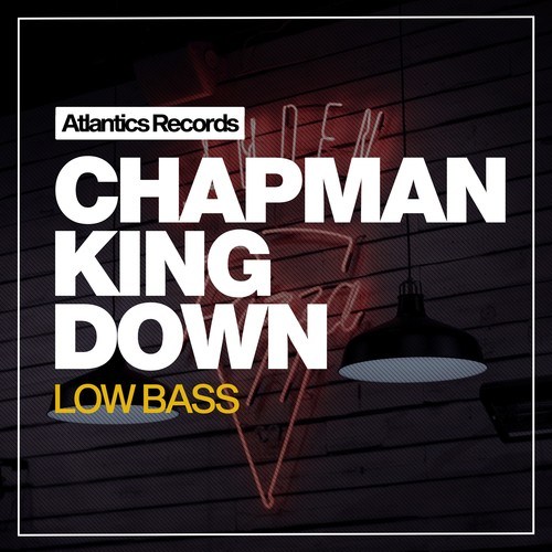 Chapman King-Down Low Bass