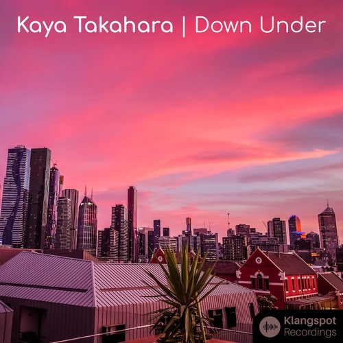 Kaya Takahara, Klangspot Lofi-Down Under