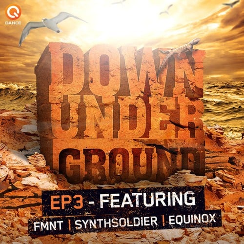 FMNT, Synthsoldier, Equinox-Down Underground E.P. 3