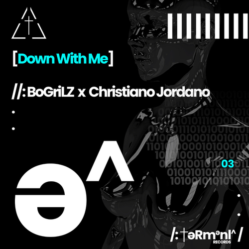 BoGriLZ, Christiano Jordano-Down With Me