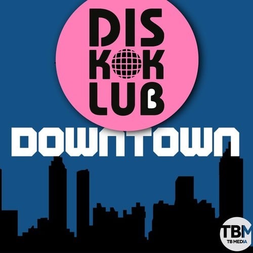 DiskoKlub-Downtown