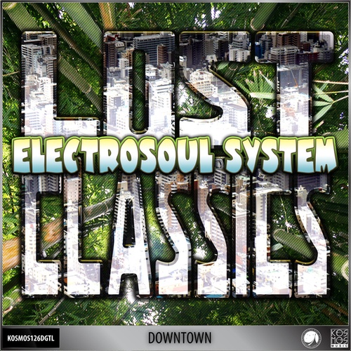 Electrosoul System-Downtown (Lost Classics LP)