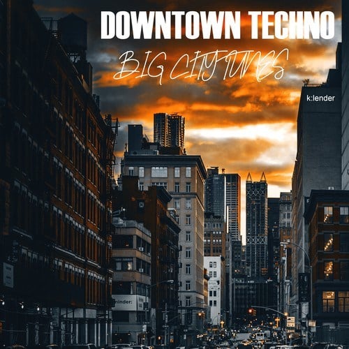 Various Artists-Downtown Techno Big City Tunes