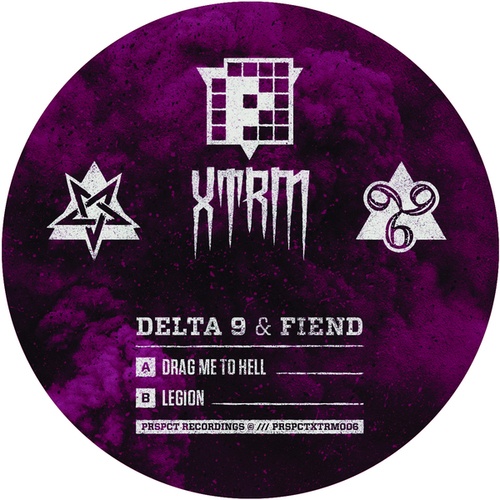 Fiend, Delta 9-Drag Me To Hell / Legion