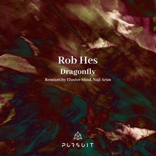 Rob Hes, Elusive Mind, Naji Arun-Dragonfly