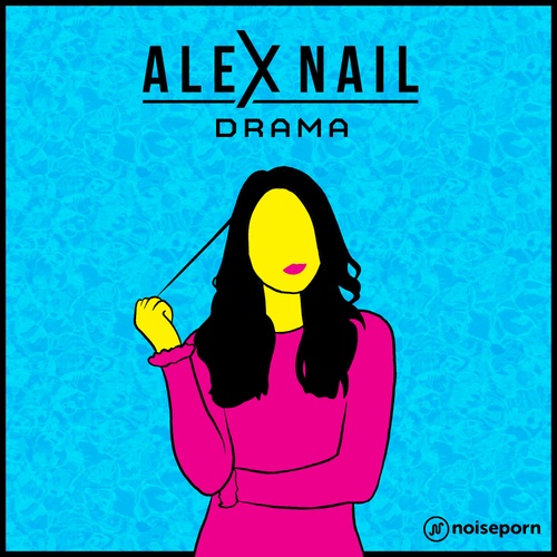 Alex Nail-Drama