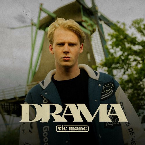 Vic Mane-Drama