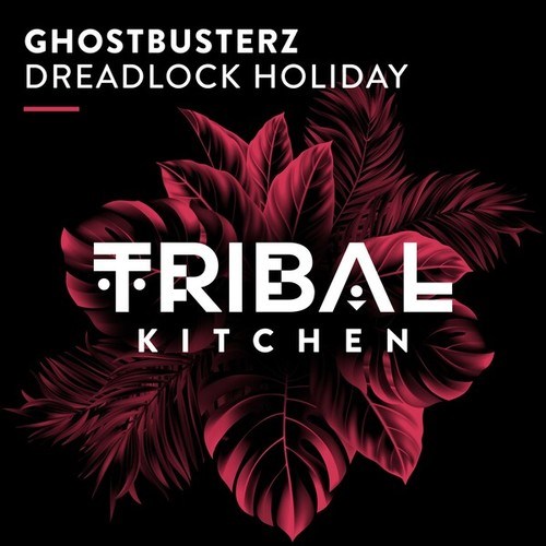 Ghostbusterz-Dreadlock Holiday (Extended Mix)