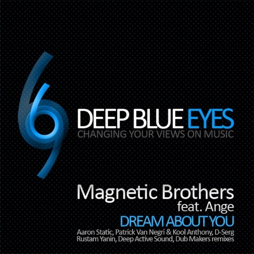 Magnetic Brothers, Ange-Dream About You