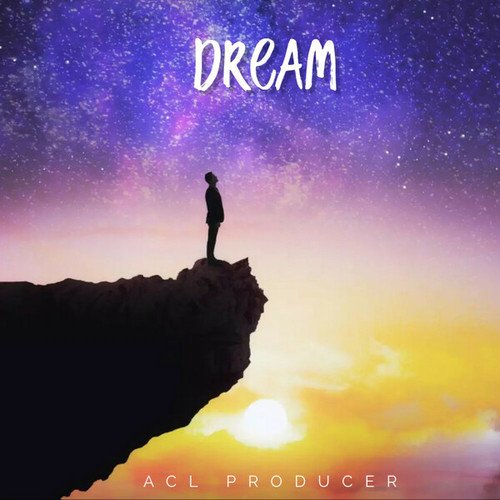 ACL PRODUCER-Dream