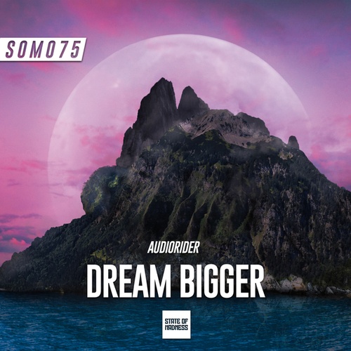 Audiorider-Dream Bigger