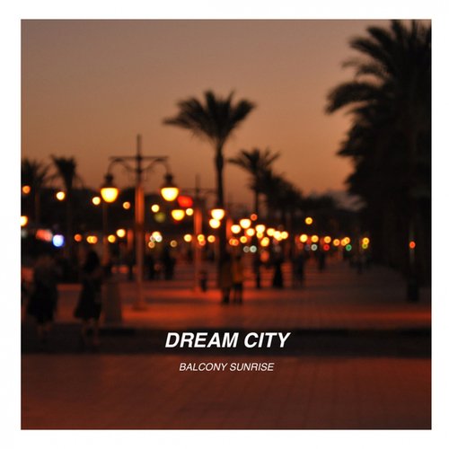Balcony Sunrise-Dream City