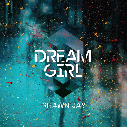 Shawn Jay-Dream Girl