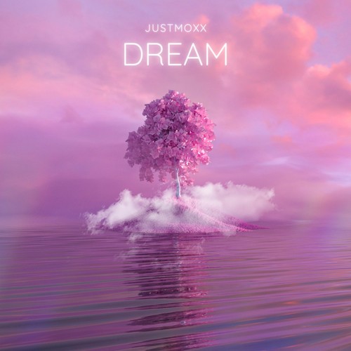 JustMoxx-Dream