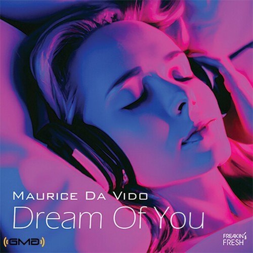 Maurice Da Vido-Dream of You
