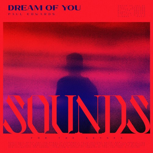 Paul Edwards-Dream Of You
