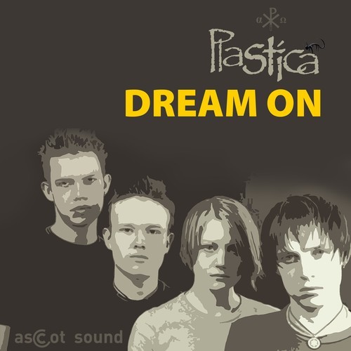 Plastica-Dream On