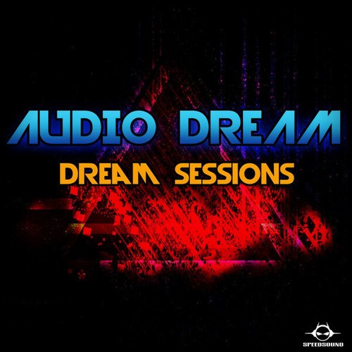 Audiodream-Dream Sessions