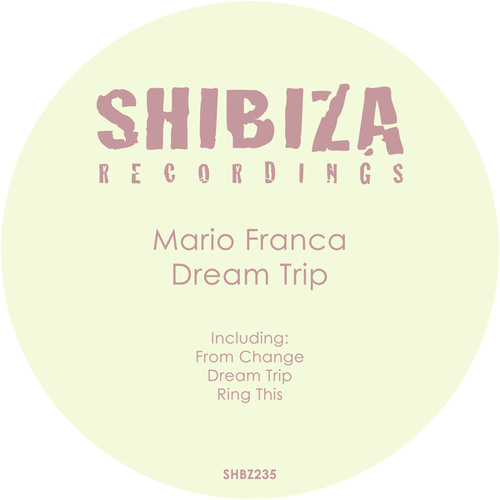 Mario Franca-Dream Trip