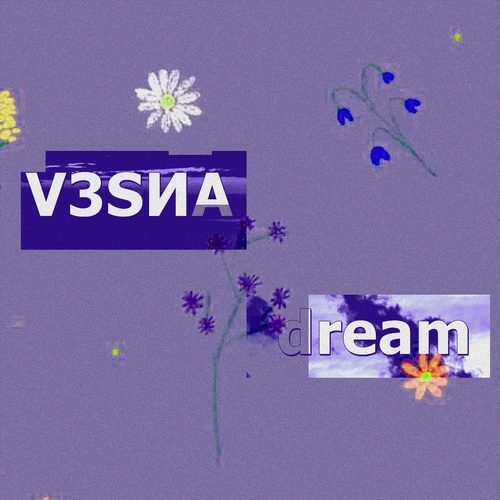 V3SИA-Dream