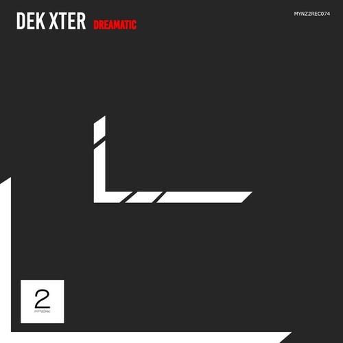 DeK Xster-Dreamatic (Extended Mix)