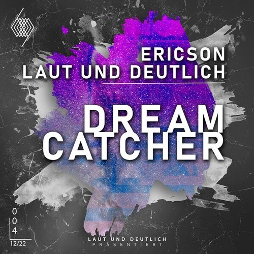 Ericson (DE), Laut Und Deutlich-Dreamcatcher