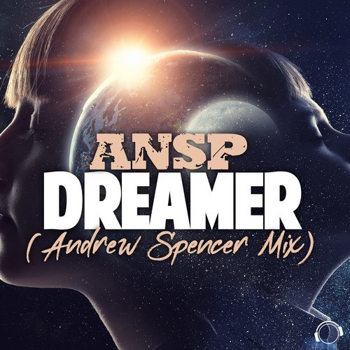 ANSP, Andrew Spencer-Dreamer (Andrew Spencer Mix)