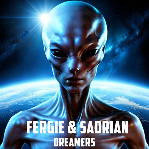 Fergie & Sadrian-DREAMERS