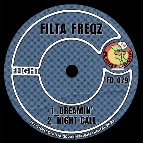 Filta Freqz-Dreamin'