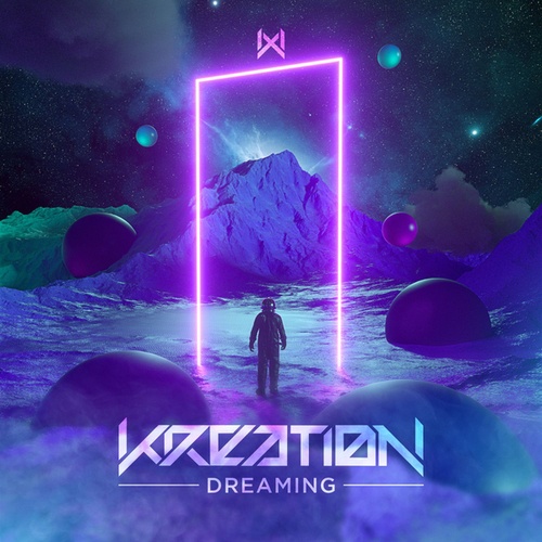 Kreation-Dreaming