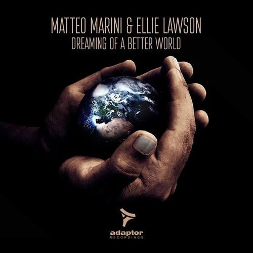 Ellie Lawson, Matteo Marini-Dreaming of a Better World