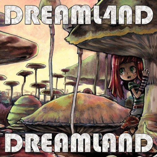 Dreaml4nd-Dreamland