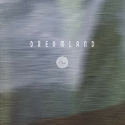 Dreamland