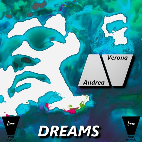 Andrea Verona-Dreams