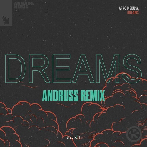 Dreams (Andruss Remix)