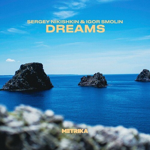 Sergey Nikishkin, Igor Smolin-Dreams (Extended Mix)