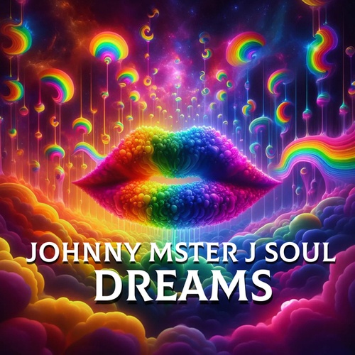 Johnny Mster J Soul-Dreams