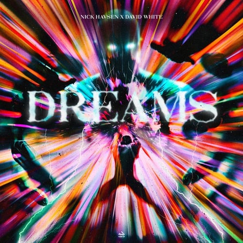 Nick Havsen, David White-Dreams