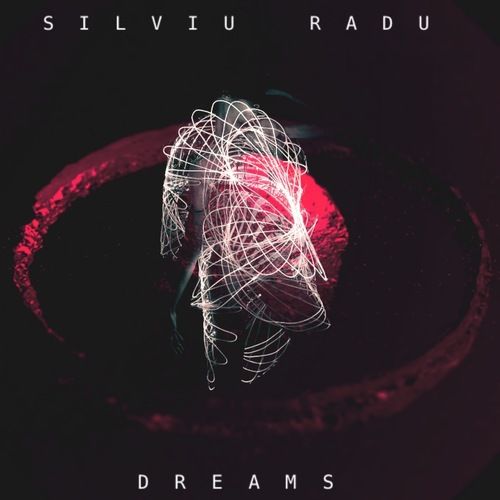 Silviu Radu-Dreams