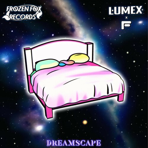 Lumex, FL!P-Dreamscape