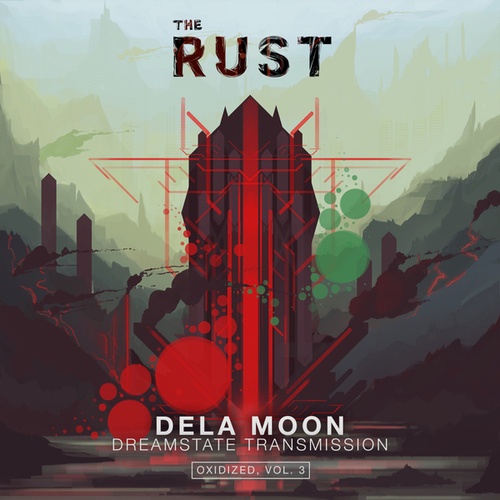 Dela Moon-Dreamstate Transmission