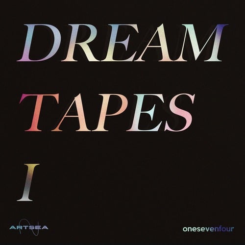 Artsea-Dreamtapes I